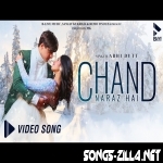 Chand Naraz Hai New Song Download Mp3