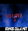 No Love New Punjabi Song Download 2022