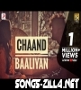 Chand Baliyan New Hindi Song Download 2022