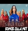 Saadi Yaad Latest Punjabi Mp3 Song 2022