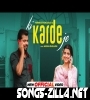 Ki Karde Je New Punjabi Song Download 2022