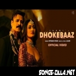 Dhokebaaz New Song Download Mp3