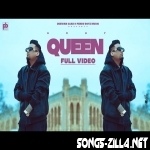 Queen Song By Akay New Punjabi Song Download 2022