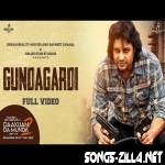 Gundagardi New Punjabi Song Download 2022