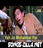 Yeh Jo Mohabbat Hai Old Hit Song Download