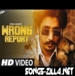 Wrong Report New Song Download Mp3