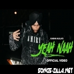 Yeah Naah Latest Punjabi Song Download 2023