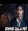 Lo Aayi Barsaat Song Download Mp3