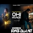 Ohi Munde New Song Download